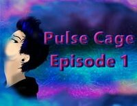Pulse Cage Episode 1 cover