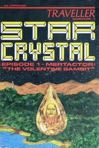 Star Crystal Episode 1: Mertactor - The Volentine Gambit cover