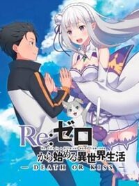 Re:Zero - Starting Life in Another World: Death or Kiss cover