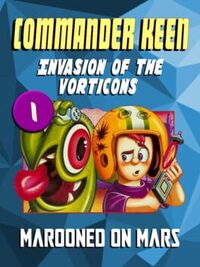 Commander Keen in Invasion of the Vorticons: Marooned on Mars cover