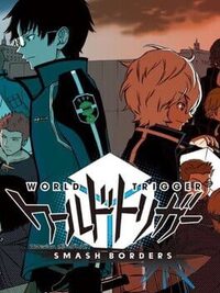 World Trigger: Smash Borders cover