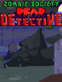 Zombie Society: Dead Detective cover