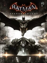 Batman: Arkham Knight - The Serious Edition cover