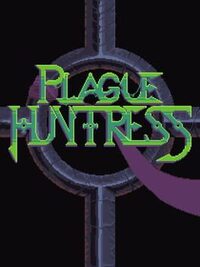 Plague Huntress cover
