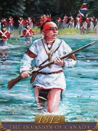 1812: The Invasion of Canada cover
