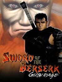 Sword of the Berserk: Guts' Rage cover