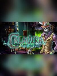 Calavera: Day of the Dead - Collector's Edition cover