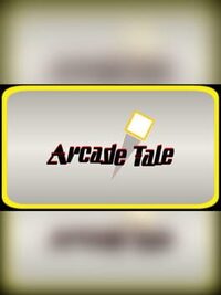 Arcade Tale cover