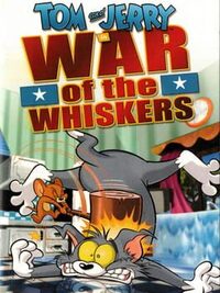 Tom and Jerry in War of the Whiskers cover