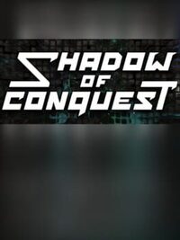 Shadow of Conquest cover