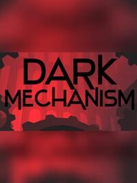 Dark Mechanism cover