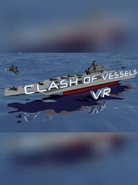 Clash of Vessels VR cover