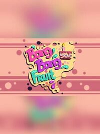 Bang Bang Fruit cover