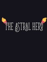 The Astral Hero cover