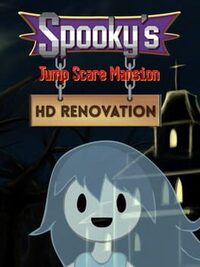 Spooky's Jump Scare Mansion: HD Renovation cover