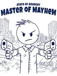 State of Anarchy: Master of Mayhem cover