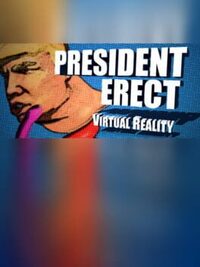 President Erect VR cover