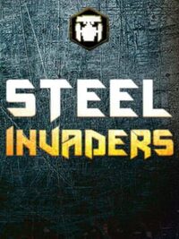 Steel Invaders cover