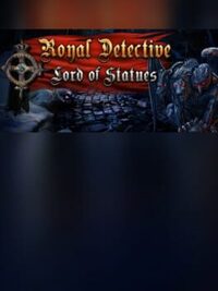 Royal Detective: The Lord of Statues - Collector's Edition cover