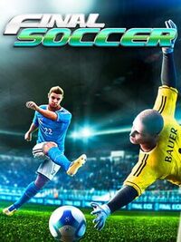 Final Soccer VR - Previously Final Goalie cover
