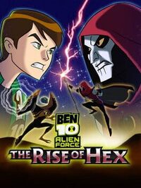 Ben 10 Alien Force: The Rise of Hex cover