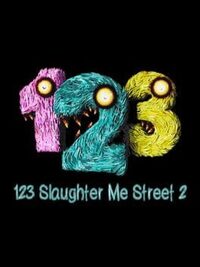 123 Slaughter Me Street 2 cover