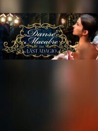 Danse Macabre: The Last Adagio - Collector's Edition cover
