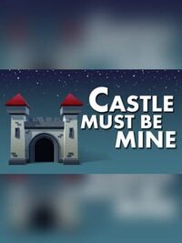 Castle Must Be Mine cover