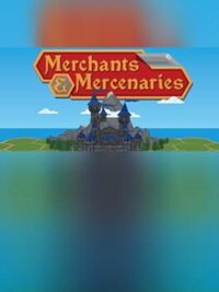 Merchants & Mercenaries cover