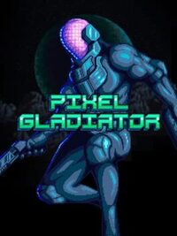 Pixel Gladiator cover