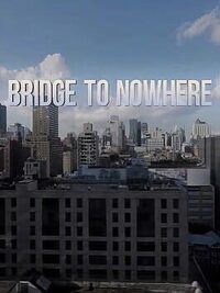 Bridge to Nowhere cover