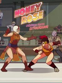 Honey Rose: Underdog Fighter Extraordinaire cover