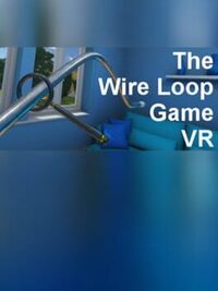 The Wire Loop Game VR cover