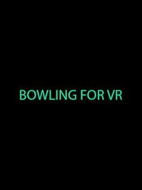 Bowling for VR cover
