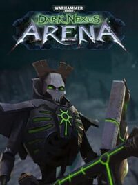 Warhammer 40,000: Dark Nexus Arena cover