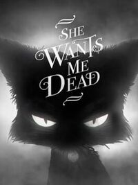 She Wants Me Dead cover