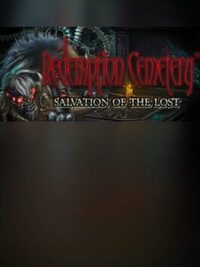 Redemption Cemetery: Salvation of the Lost - Collector's Edition cover