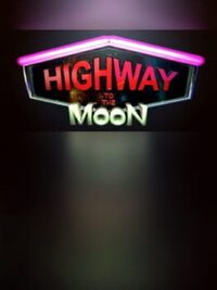 Highway to the Moon cover