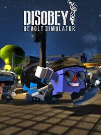 Disobey - Revolt Simulator cover