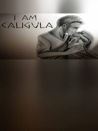 I Am Caligula cover