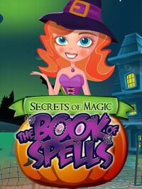 Secrets of Magic: The Book of Spells cover