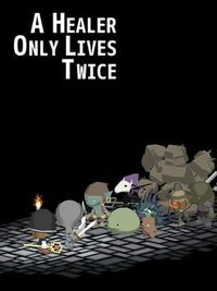 A Healer Only Lives Twice cover