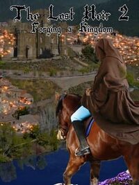 The Lost Heir 2: Forging a Kingdom cover