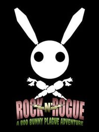 Rock-n-Rogue A Boo Bunny Plague Adventure cover