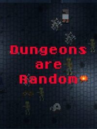 Dungeons Are Random cover