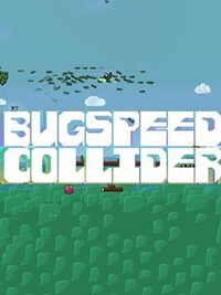 Bugspeed Collider cover