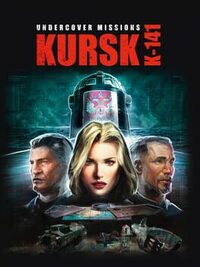 Undercover Missions: Operation Kursk K-141 cover