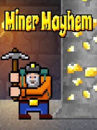 Miner Mayhem cover