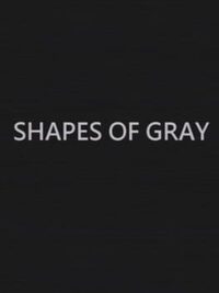 Shapes of Gray cover