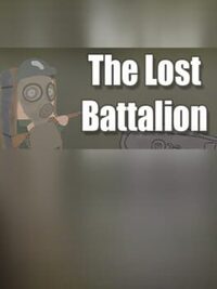 The Lost Battalion: All Out Warfare cover